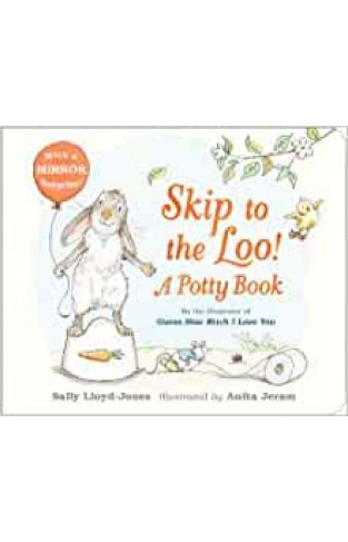 Skip to the Loo! A Potty Book